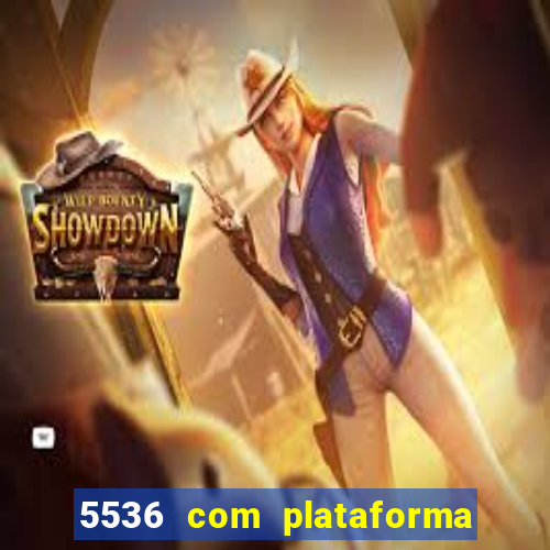 5536 com plataforma de jogos